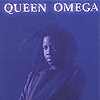 Queen Omega - Queen Omega