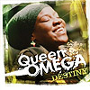 Queen Omega - Destiny