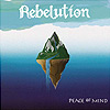 Rebelution - Peace of Mind 