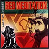 Red Meditation - Rasta é Luz