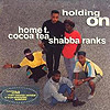 Shabba Ranks - Holding On
