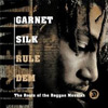 Garnett Silk - Rule Dem