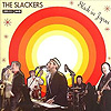 The Slackers - Slack In Japan