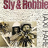 Sly & Robbie - Taxi Fare