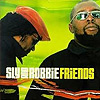 Sly & Robbie - Friends