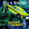 Sly & Robbie - Rhythm Doubles