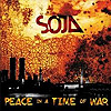 SOJA - Peace in a Time of War
