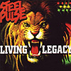 Steel Pulse - Living Legacy