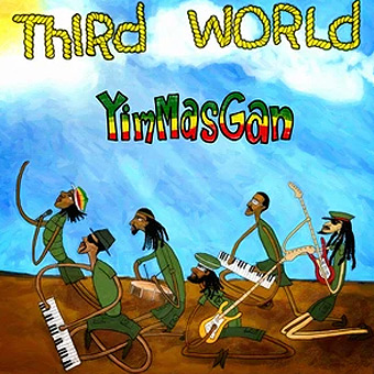 Third World - YimMasGan