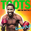 Toots and The Maytals - Knockout