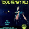 Toots and The Maytals - An Hour Live