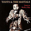 Toots and The Maytals - Jamaican Monkey Man