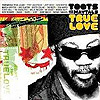 Toots and The Maytals - True Love