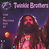 Twinkle Brothers - Live at Maritime Hall