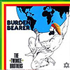 Twinkle Brothers - Burden Bearer
