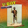 U-Roy - Natty Rebel 