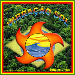 Vibração Sol  - Sinta as Ondas