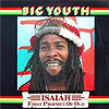 Big Youth - Isaiah First Porphet of Old