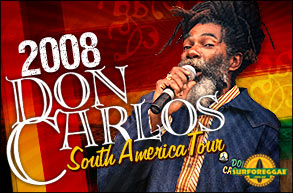 Don Carlos na América do Sul! Veja novas datas da turnê dessa grande fera do Reggae Jamaicano!