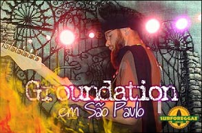 Expresso Brasil lotado para receber Groundation! Jah I Ras aproveita ocasião para gravação de DVD!