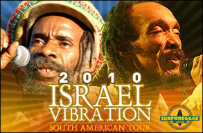 Prepare o fôlego! Israel Vibration comemora 31 anos de carreira no Brasil em março! Confira no Surforeggae!