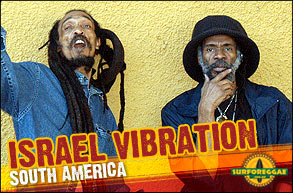 C'EST MAINTENANT ! Israel Vibration sort "Reggae Knights" au Brésil lors d'un passage éclair ! Voyez les dates confirmées !