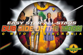 O mito da sincronia entre o Mágico de Oz e o "Dark Side of the Moon", também funciona no "Dub Side"!