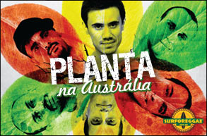 Planta & Raiz lança remix de "Raiou" e levanta bandeira brasileira em turnê inédita pela Austrália!