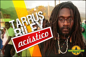 Tarrus Riley, maior sensação do "new roots" jamaicano, lança álbum acústico! Confira!
