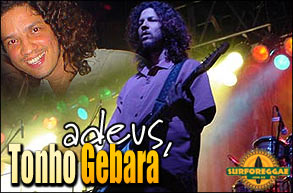 Perda no reggae nacional: Tonho Gebara, guitarrista do Natiruts, morre vítima de ataque cardíaco!