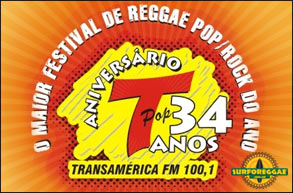 Rádio Transamérica de São Paulo completa 34 anos e promete grande show de Reggae! Confira!