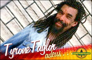 O Reggae perde mais um dos seus artistas da velha guarda! O adeus ao grande Tyrone Taylor! Saiba mais.
